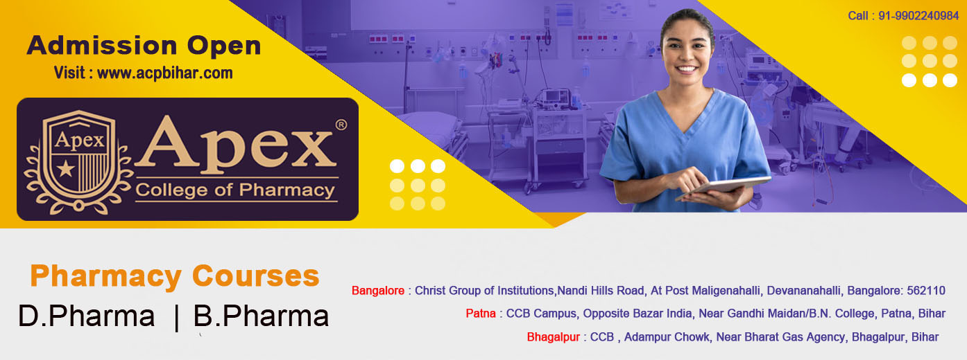 Apex Institute of Pharmacy-Private College for B.Pharma and D.Pharma in Patna,Bihar